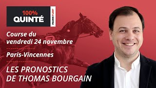 100 Quinté – Pronostics du Vendredi 24 novembre  Prix Ostara sur l’hippodrome de ParisVincennes [upl. by Jewell]