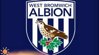 West Bromwich Albion Anthem [upl. by Carma912]