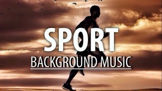 Sport background music Royalty Free [upl. by Cirdnek]