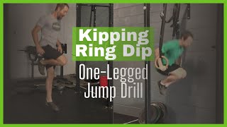 Kipping Ring Dip  One legged Jump Drill to Develop the Kip [upl. by Acinorahs]