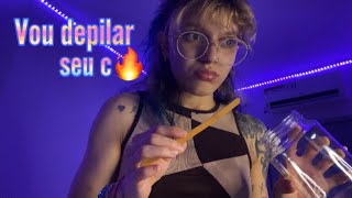 ASMR  Depilando você HOMEM 🐣 Roleplay depiladora [upl. by Hareemas]