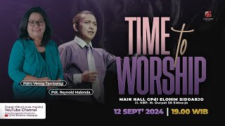 Time to Worship  Kamis 12 September 2024  GPdI Elohim Sidoarjo [upl. by Anaeda]