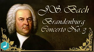 JS Bach  Brandenburg Concerto No 3 1st movement [upl. by Otsedom]