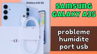 probleme humidite port usb Samsung Galaxy A35 [upl. by Cathleen]