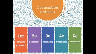 Grammaire  Les nombres ordinaux [upl. by Ejroj399]