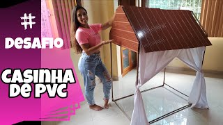 DIY  Casinha de PVC para criança Passo a passo [upl. by Tnecnev105]