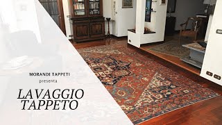 Lavaggio del tappeto  Morandi Tappeti [upl. by Lorac]