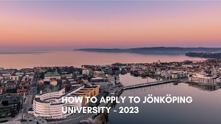 How to Apply to Jönköping University 2023 [upl. by Grannias]