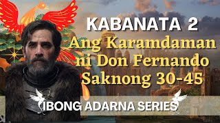 IBONG ADARNA Kabanata 2 Ang Karamdaman ni Don Fernando [upl. by Boehmer]