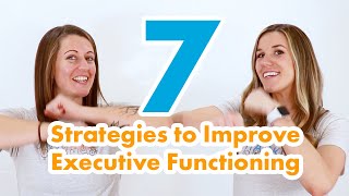 Top 7 Executive Functioning Strategies for Kids [upl. by Amarette]