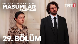 Masumlar Apartmanı 29 Bölüm [upl. by Butch657]