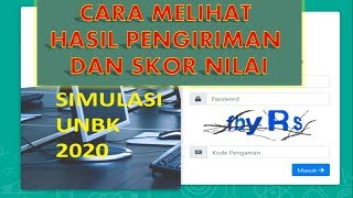 Cara Melihat hasil Nilai SKOR Ujian SImulasi UNBK 2020 [upl. by Nnayrrehs]