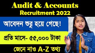 WBPSC Recruitment 2022  West bengal Audit amp Accounts Service Exam 2022 Audit amp Accounts Exam 2022 [upl. by Ulises]