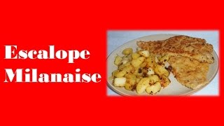 🍴 Escalope Milanaise 🍴 [upl. by Felten]