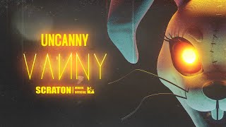 SCRATON  Uncanny Vanny Official Lyric Video [upl. by Ahtamat]