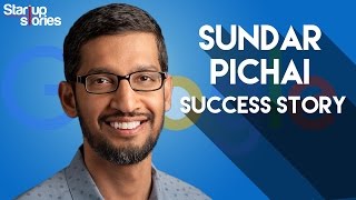 Sundar Pichai Success Story  GOOGLE CEO Biography  Startup Stories India [upl. by Anada]