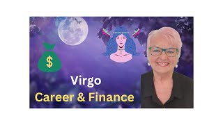 Career and Finance  Moving in a NEW DIRECTION VIRGO [upl. by Robinet]