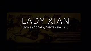 Lady Xian  Sanya Romance Park Hainan  China [upl. by Whitcher]