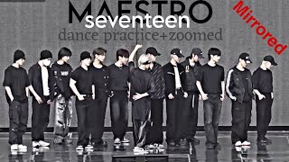 SEVENTEEN 세븐틴 MAESTRODance Practice Mirrored [upl. by Drofhsa911]