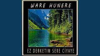 Ez Derketım Sere Ciyaye [upl. by Webb]