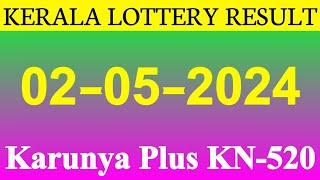 Kerala Lottery result  02052024  Karunya Plus KN520 [upl. by Ris412]