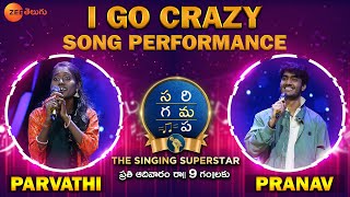 Parvathi amp Pranav Kaushik I Go Crazy Full Song  SFactor Performance of the week  SRGMP ZEE Telugu [upl. by Lebazi696]