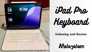 iPad Pro Keyboard Shortcuts and Gestures  Unboxing and Review  Magic Keyboard Malayalam Tutorial [upl. by Hoskinson]