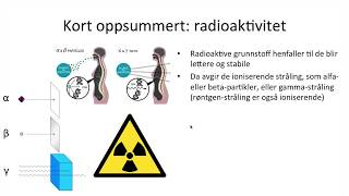 Naturfag  Radioaktivitet og ioniserende stråling [upl. by Elehcin]