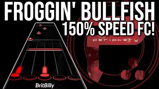 Froggin Bullfish  150 Speed FC [upl. by Luella]