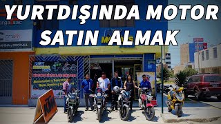 Yurtdışında Motosiklet Satın Almak [upl. by Gebhardt]