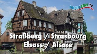 Straßburg  Stadt amp Sehenwürdigkeiten  RheinEifelTV [upl. by Rotkiv]