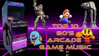 Top 10  80’s Arcade Game Music [upl. by Lenoel]