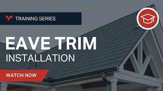 True Nature Installation Guide  Eave Trim  Cedar Creek Shake and North Ridge Slate [upl. by Dorry921]