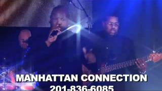 The MANHATTAN CONNECTION BAND by IGMC performs You Are [upl. by Almap]