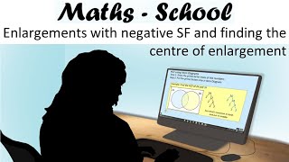 Enlargements with negative scale factors and finding the centre of enlargement GCSE Maths lesson [upl. by Raamal]