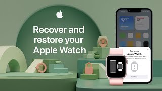 How to recover and restore your Apple Watch  Apple Support [upl. by Sokul80]