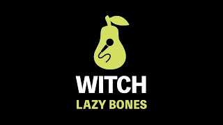 WITCH  Lazy Bones Karaoke [upl. by Fedora514]