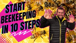 Start Beekeeping In 10 Steps [upl. by Coppola910]