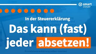 Das kann fast JEDER absetzen in der Steuererklärung  Steuertipps und Tricks 2022 [upl. by Brina]