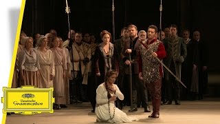 Anna Netrebko Piotr Beczala amp Christian Thielemann Lohengrin  Wagner Trailer [upl. by Hatcher]