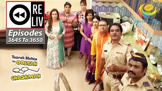 Weekly Reliv  Taarak Mehta Ka Ooltah Chashmah  Episodes 3645  3650  19 Dec 2022 To 24 Dec 2022 [upl. by Suckow459]