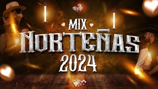 Norteñas Mix 2024  LO MÁS NUEVO  ESTRENOS [upl. by Leraj]