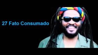 27 Fato Consumado Edson Gomes [upl. by Xuerd]