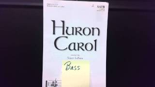 Huron Carol Bass [upl. by Maurilla]