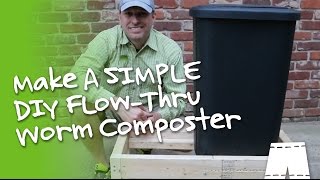 How To Make A Simple Flow Through Worm Composter [upl. by Olim]