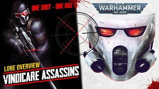 VINDICARE Mankinds Best Snipers  Warhammer 40k Lore Overview Assassins of the Imperium [upl. by Dauf625]