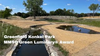 Greenfield Konkel Park  MMSD Green Luminary® Award [upl. by Savart]