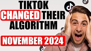 TIKTOK ALGORITHM UPDATE EXPLAINED FOR NOVEMBER 2024 How To Get Followers FAST On TikTok [upl. by Raffaello439]