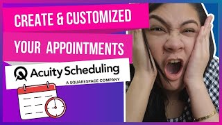 Acuity Tutorial Part How To Create Different Appointment Types and Personalize Your Appointment [upl. by Sherurd]