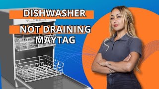 Dishwasher Not Draining Maytag [upl. by Dennis329]